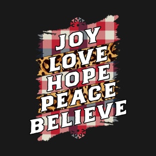 Joy Hope Love Peace Believe-Vintage Christmas Sweaters T-Shirt