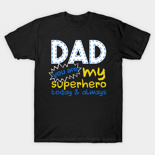 father's day superhero shirt