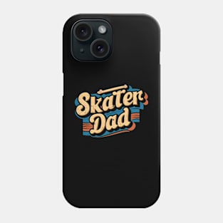 Skater Dad | Father's Day | Dad Lover gifts Phone Case
