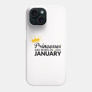 Princesses Are Born in January, Black Phone Case