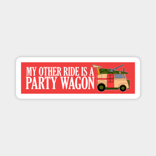 My Other Ride is a Party Wagon Magnet