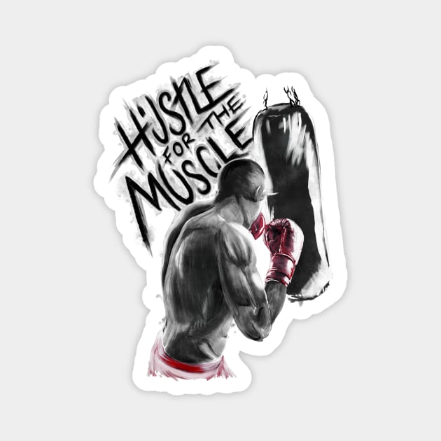 Hustle For The Muscle Magnet by Jarrodjvandenberg