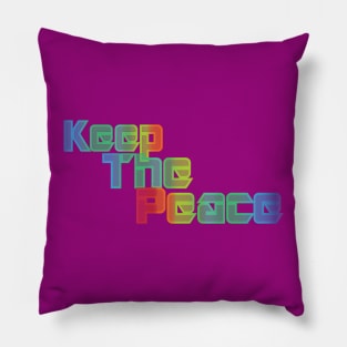 Keep the peace Pillow