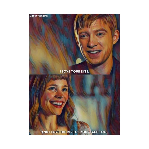 Love Your Eyes | About Time (2013) Movie Digital Fan Art by Sentiment et al.