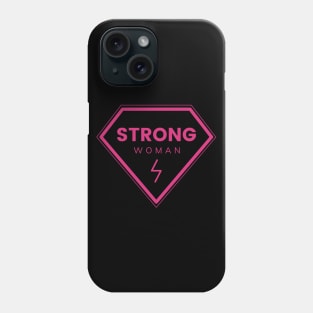 STRONG WOMAN Phone Case