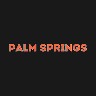 Palm Springs T-Shirt