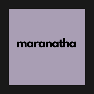 maranatha, purple T-Shirt