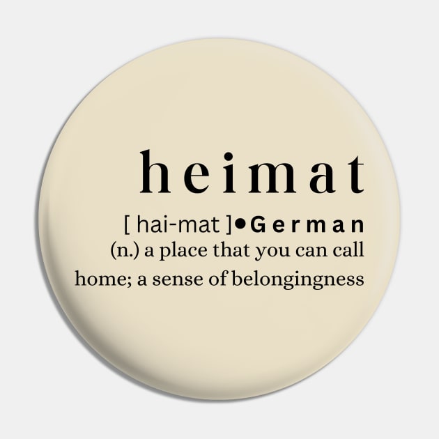 Heimat Pin by MajesticWords