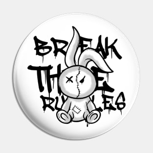 Break the rules Pin