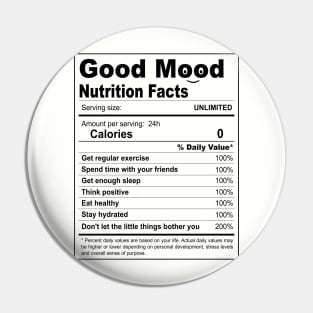 Todays Good Mood - Nutrition Facts Pin