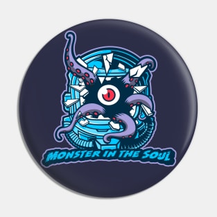 Monster in the soul Pin