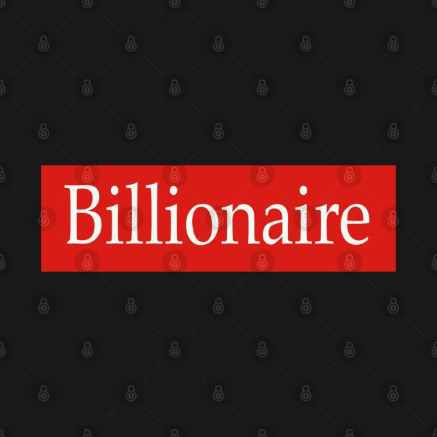 Billionaire by RiyanRizqi