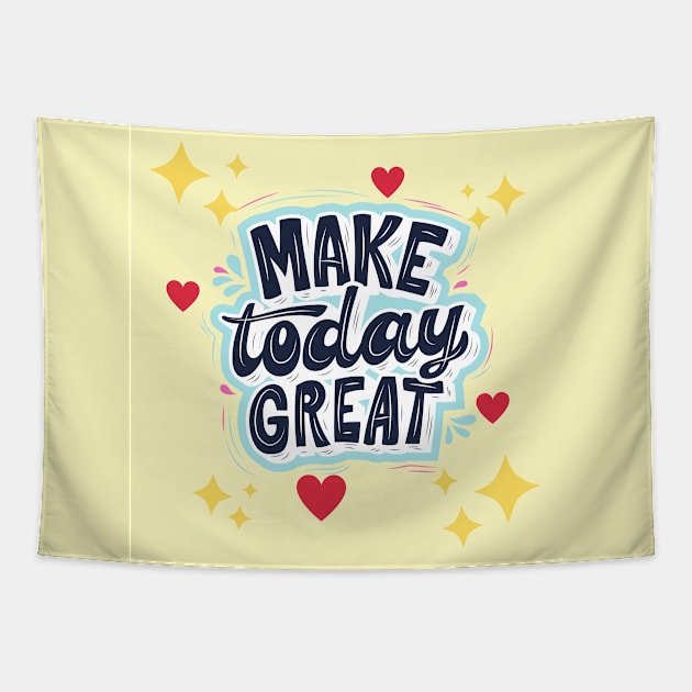 Make Today Great With Hearts & Stars Tapestry by TANSHAMAYA