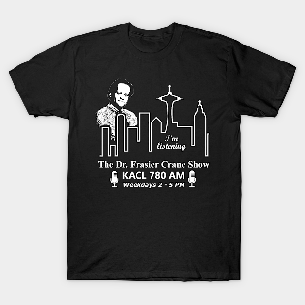 Discover Frasier - The Dr. Frasier Crane Show - Frasier - T-Shirt