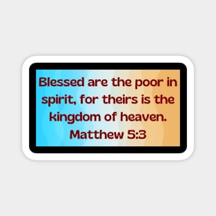 Bible Verse Matthew 5:3 Magnet