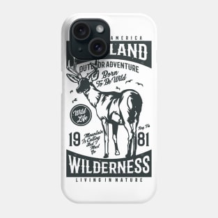 Wild Wilderness Phone Case