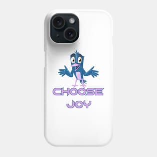 Choose Joy Phone Case