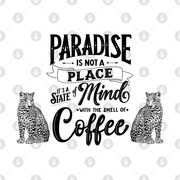 Coffee and Paradise by CalliLetters