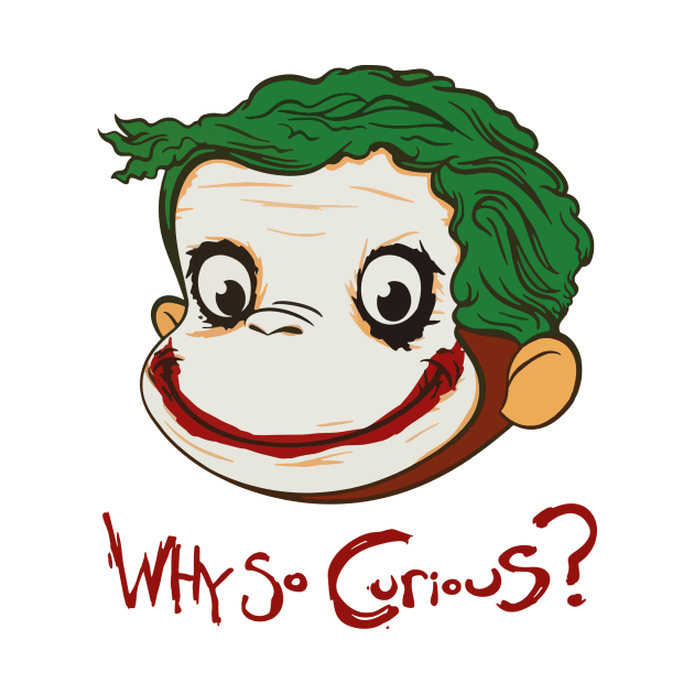 Why So Curious by Aratack Kinder
