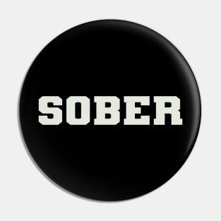 Sober Word Pin