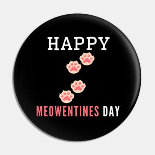 Happy Meowentines Day Pin