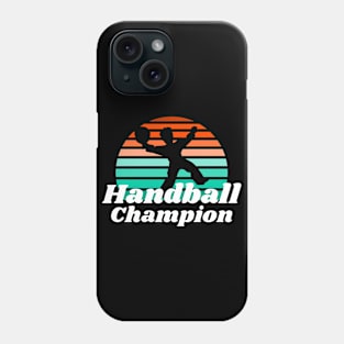 Handball Champion Phone Case