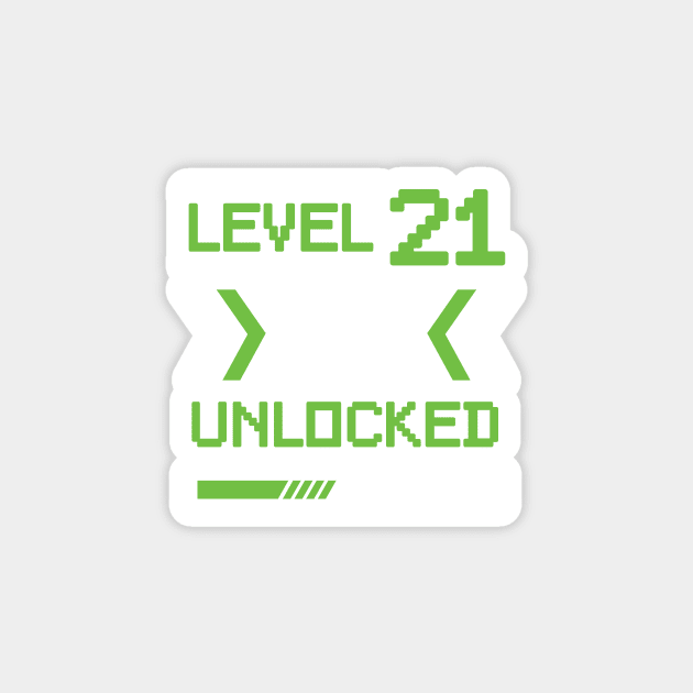 Level 21 unlocked - 21st birthday Gamer shirt Magnet by gezwaters