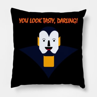 Happy Halloween Vampire - You look tasty, darling! Pillow