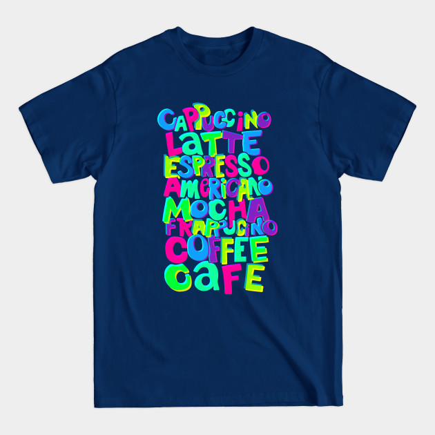 Discover Fun Coffee Lover Typography - Coffee - T-Shirt