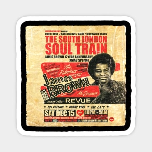 POSTER TOUR - SOUL TRAIN THE SOUTH LONDON 42 Magnet