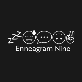 Enneagram 9 T-Shirt | Enneagram Type 9 | Peacemaker| Stable | Enneagram Gifts | Unisex - Men & Women's Tee T-Shirt