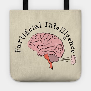 Fartificial Intelligence Tote