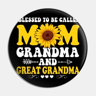 Blessed To Be Called Mom Grandma Great Grandma Pin