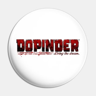 DOPINDER - living the dream, CP Pin