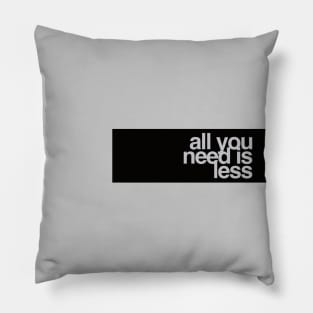 All you need is less Pillow