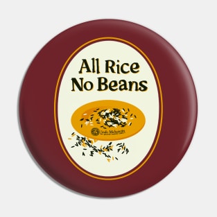 All Rice No Beans Logo Pin