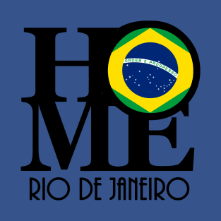 HOME Rio De Janeiro Brazil T-Shirt