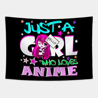 Just A Girl Who Loves Anime and Manga Art Girls Gift Tapestry