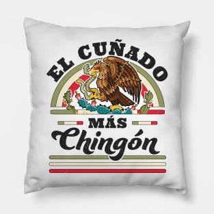 El Cuñado Mas Chingon Mexican Flag Cool Brother In Law Pillow