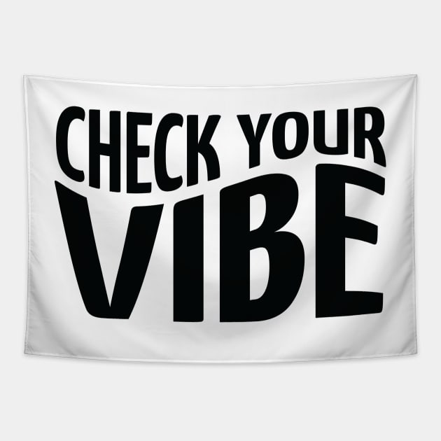 Check Your Vibe Vintage Aesthetic Tshirt Tapestry by Julia Newman Studio