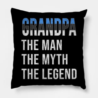 Grand Father Estonian Grandpa The Man The Myth The Legend - Gift for Estonian Dad With Roots From  Estonia Pillow