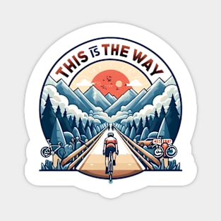 Vintage Cycling for Men , This Is The Way Cyclist  Bicycle Rider Magnet