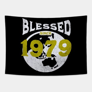 Blessed since 1979 Tapestry