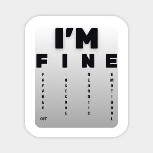 I'M FINE Magnet