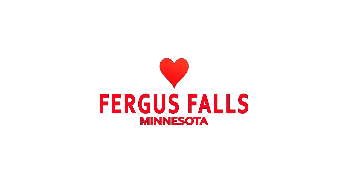 Fergus Falls Minnesota Fergus Falls TShirt TeePublic
