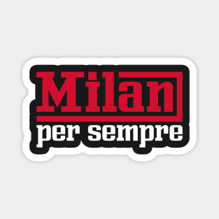 Milan per se Magnet