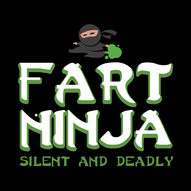 Funny Fart shirt - birthday gift for fart ninjas by Pummli