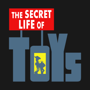 The Secret Life Of Toys Awesome Toy Movie Mashup Parody T-Shirt