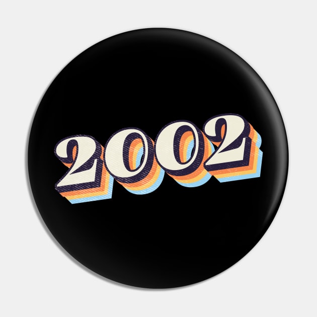 2002 Birthday Year Pin by Vin Zzep