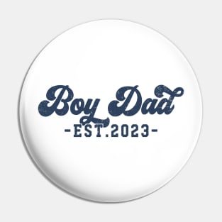 Boy Dad Est 2023 - Father of Boys Pin